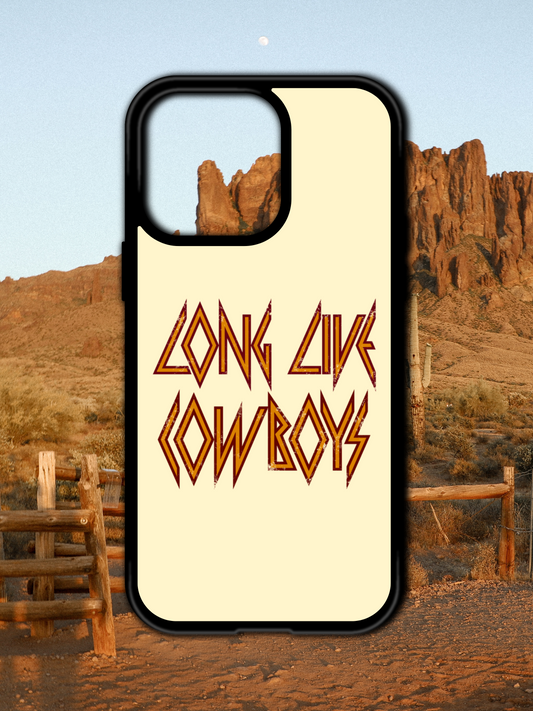 LONG LIVE COWBOYS IPHONE CASE